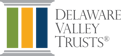 Delaware Valley Trusts